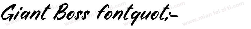 Giant Boss fontquot;字体转换